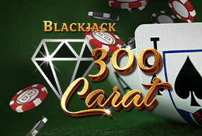 300 Carat Blackjack 300 Carat Blackjack